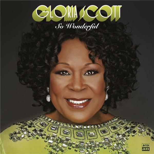 So wonderful / Gloria Scott | Scott, Gloria. Composition. Chant