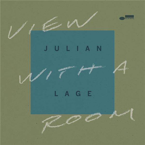 View with a room / Julian Lage | Lage, Julian. Guitare électrique. Composition. Arrangement