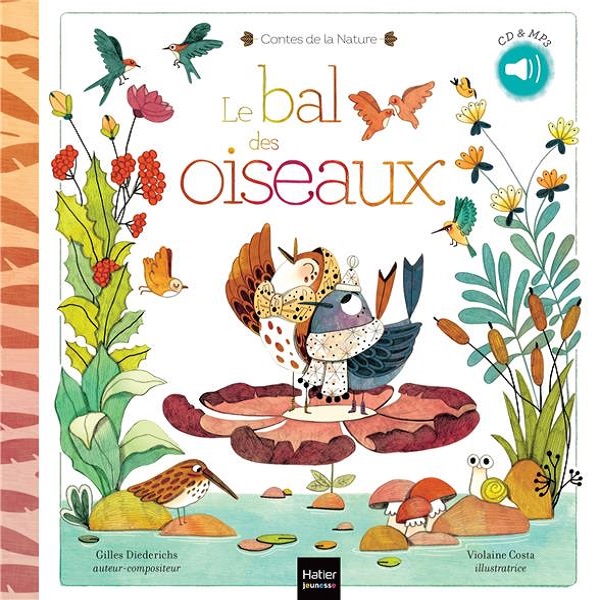 Contes de la nature : le bal des oiseaux  | Gilles Diederichs. Antécédent bibliographique