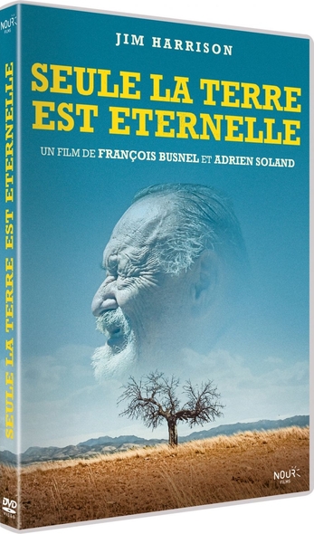 Seule la terre est éternelle / Film de François Busnel et Adrien Soland | Busnel, François. Metteur en scène ou réalisateur