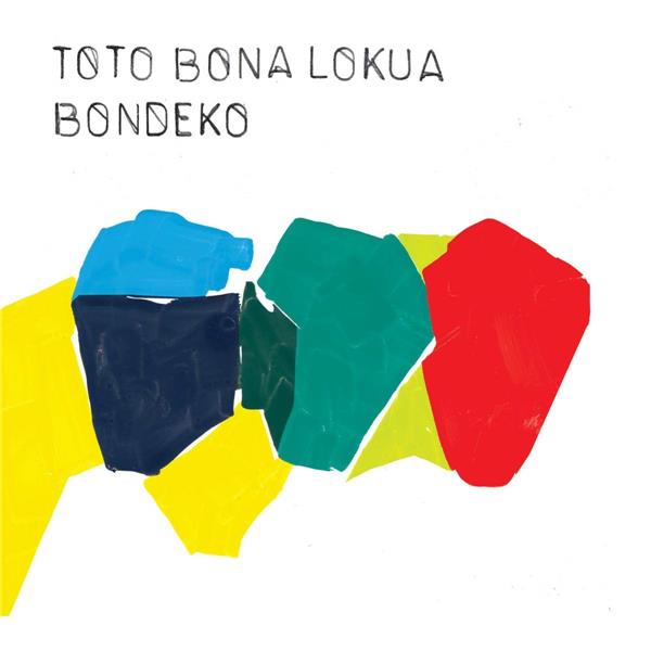 Bondeko / Toto | Toto, Gérald. Composition. Chant. Percussion - non spécifié