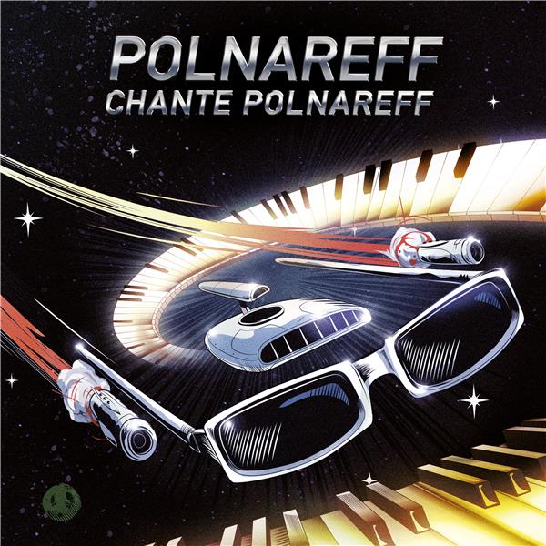 Polnareff chante Polnareff / Michel Polnareff | Polnareff, Michel. Paroles. Composition. Chant. Piano