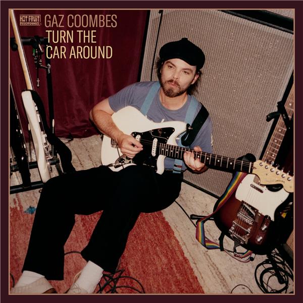 Turn the car around / Gaz Coombes | Coombes, Gaz. Composition. Interprète