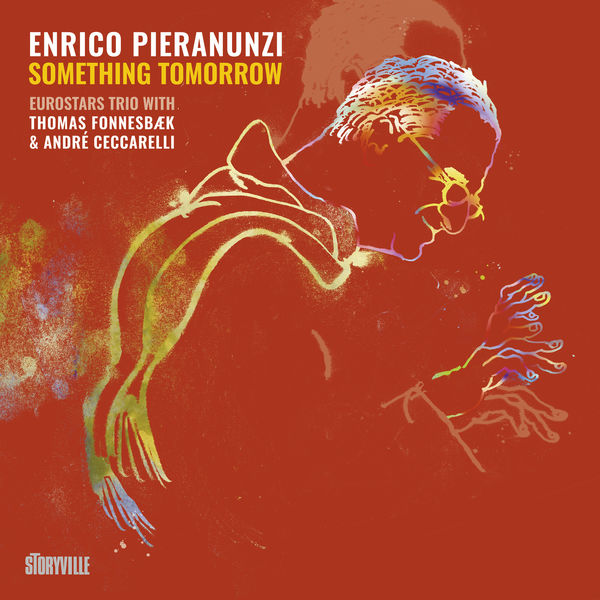 Something tomorrow / Enrico Pieranunzi | Pieranunzi, Enrico. Piano. Composition