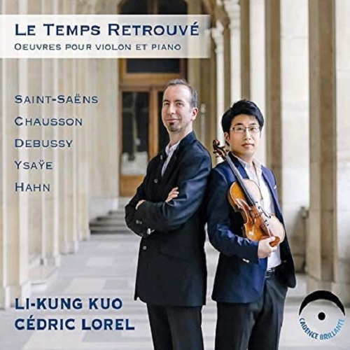 Le temps retrouvé : oeuvres pour violon et piano | 