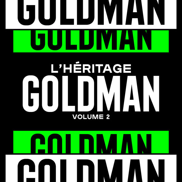 L'héritage Goldman volume 2 / Céphaz | Goldman, Jean-Jacques (1951-....). Compositeur