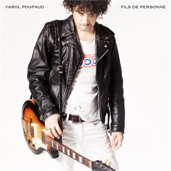 Fils de personne / Yarol Poupaud | 