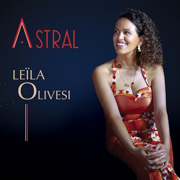 Astral / Leila Olivesi , p | Olivesi, Leïla