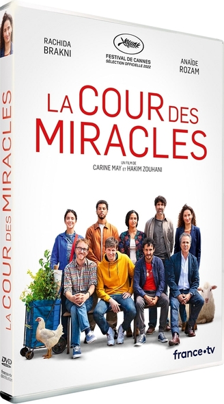 La Cour des miracles / Carine May, Hakim Zouhani, réal. | May, Carine. Metteur en scène ou réalisateur