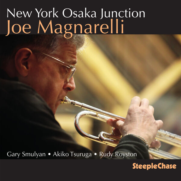 New York Osaka junction | Joe Magnarelli. Musicien