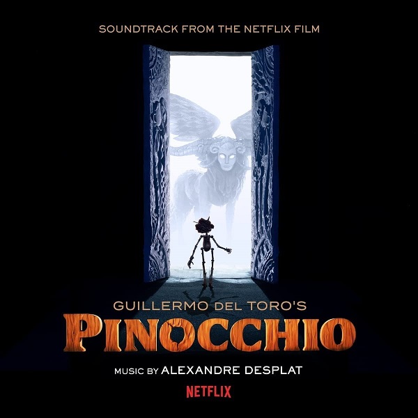 Pinocchio | Alexandre Desplat (1961-....). Compositeur. Interprète