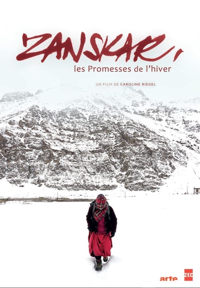 Couverture de Zanskar, les promesses de l'hiver