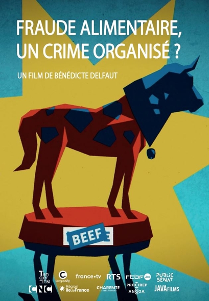 Fraude alimentaire, un crime organisé ? / film de Bénédicte Delfaut | Delfaut , Bénédicte . Metteur en scène ou réalisateur