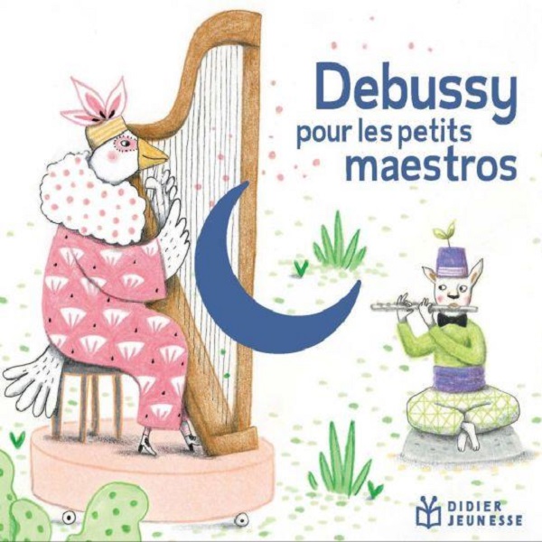 Debussy pour les petits maestros | Claude Debussy (1862-1918). Compositeur