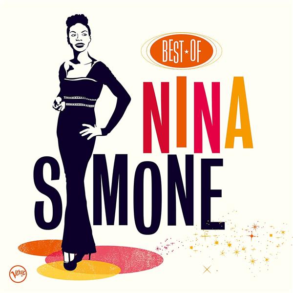 Best of Nina Simone / Nina Simone | Simone , Nina . Paroles. Composition. Chant