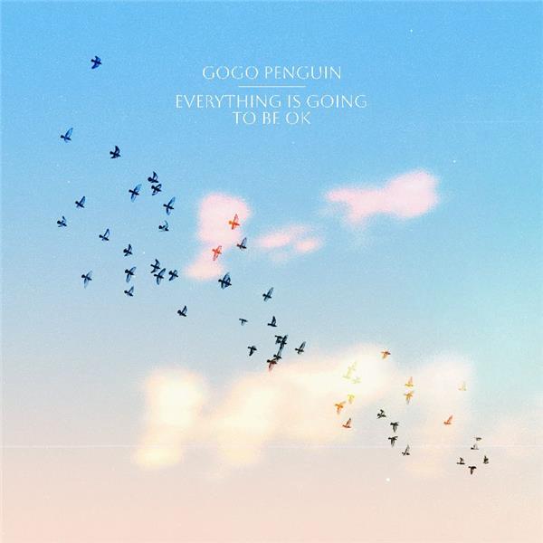 Couverture de Everything is going to be OK