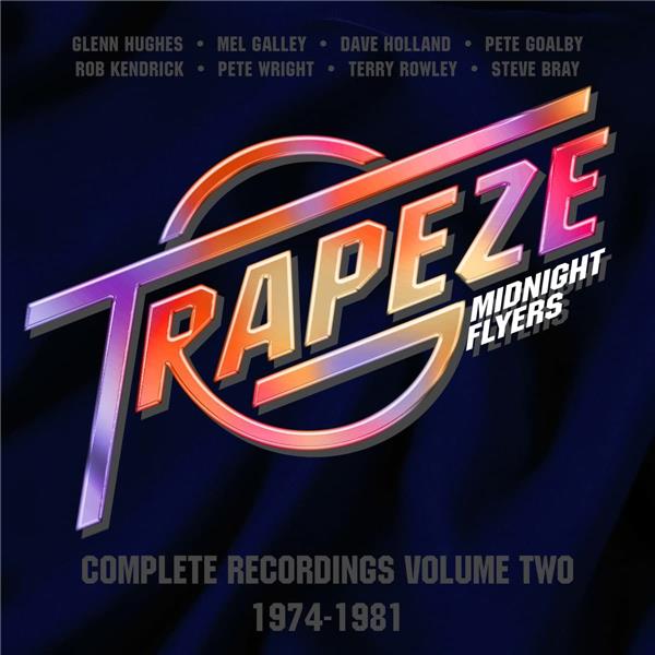 Complete recordings volume two 1974-1981 | Trapeze. Musicien