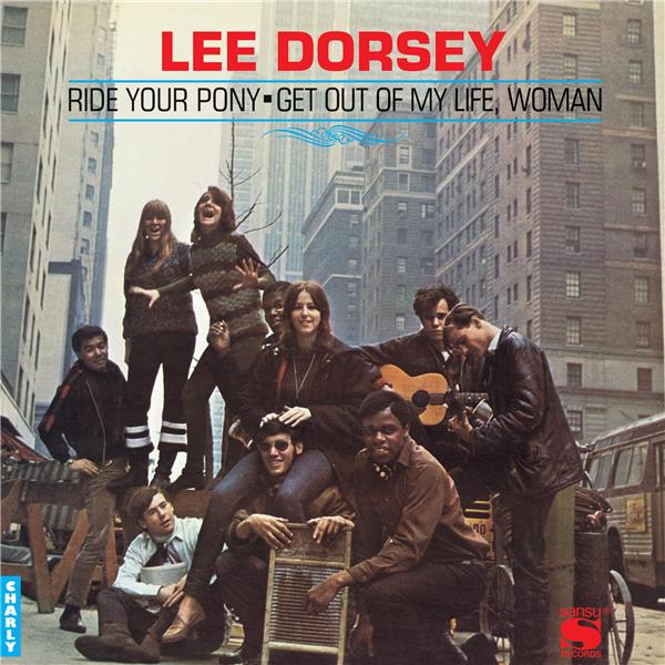 Ride your pony | Lee Dorsey (1924-1986). Chanteur