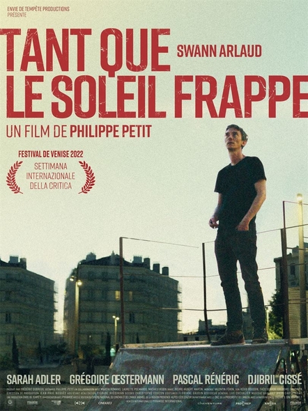 Tant que le soleil frappe / film de Philippe Petit | Petit, Philippe. Metteur en scène ou réalisateur