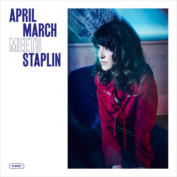 April march meets Staplin | April March (1965-....). Interprète