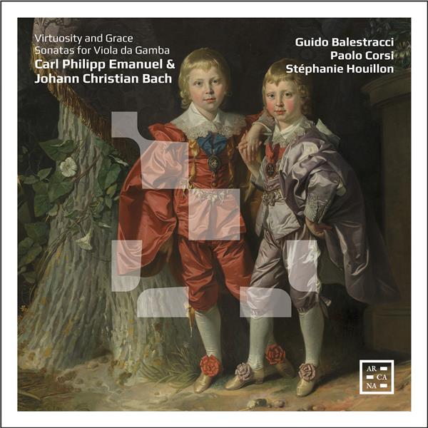 Virtuosity and grace : sonatas for viola da gamba | Carl Philip Emanuel Bach. Compositeur