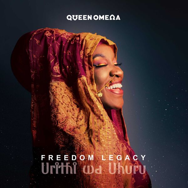 Freedom legacy / Queen Omega | Queen Omega. Composition. Interprète