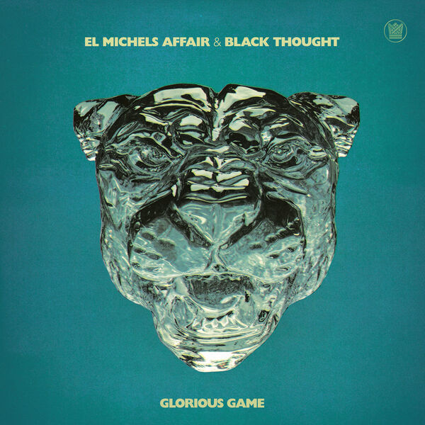 Glorious game / El Michels Affair | Black thought (1971-....)