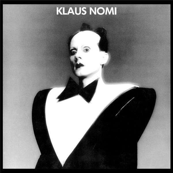 Klaus Nomi | Klaus Nomi (1945-1983). Chanteur