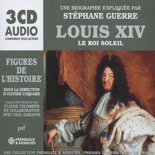 Louis XIV : le roi soleil / Stéphane Guerre | 