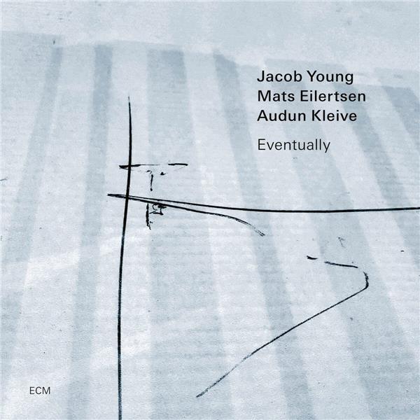 Eventually | Jacob Young (1970-....). Musicien. Guitare