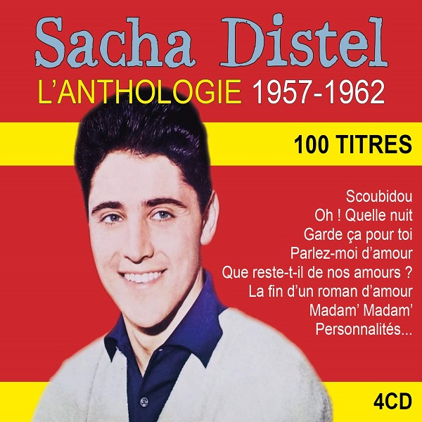 Sacha Distel : L'anthologie 1957-1962 | Sacha Distel (1933-2004). Interprète