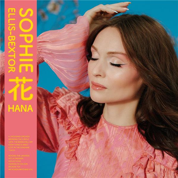 Hana | Sophie Ellis-Bextor (1979-....). Interprète