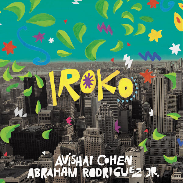 Iroko | Avishaï Cohen. Interprète
