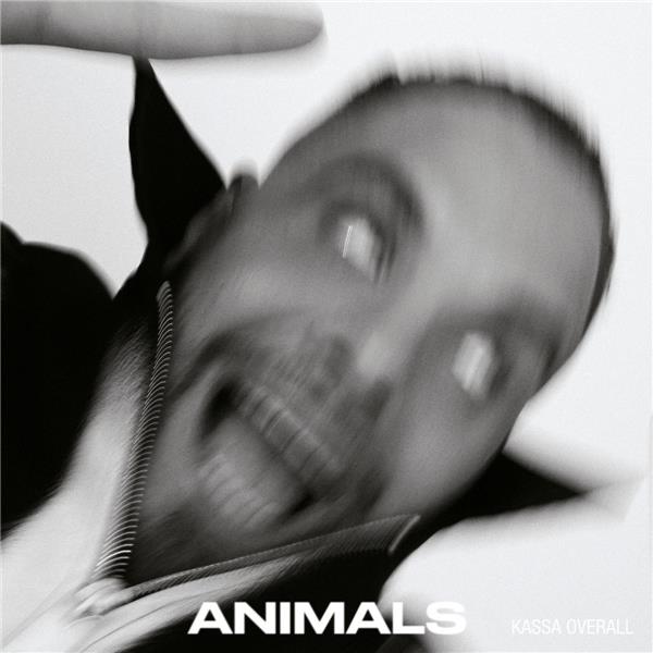 Animals / Kassa Overall | Overall, Kassa. Chant. Batterie. Station informatique musicale. Interprète