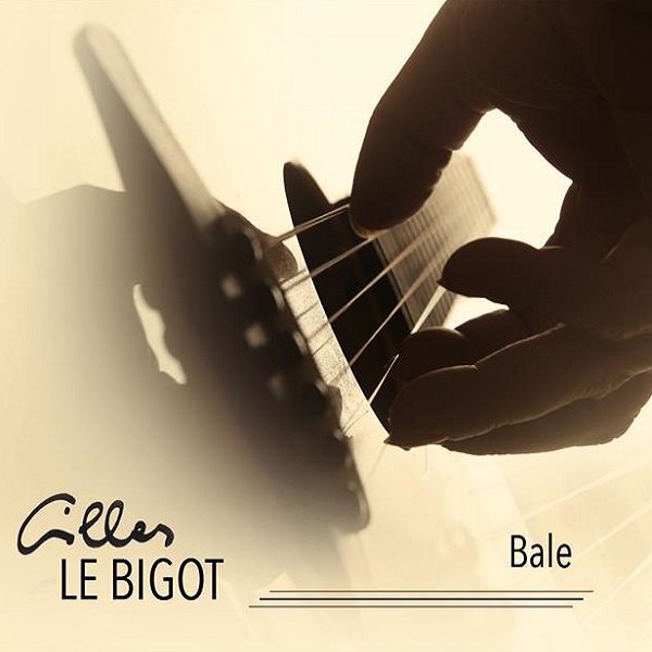 Bale | Gilles Le Bigot (1959-....). Interprète