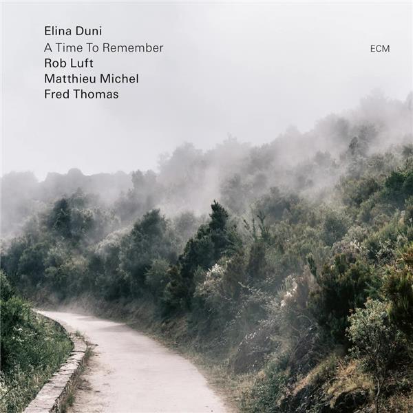 A time to remember / Elina Duni | Duni, Elina (1981-....)