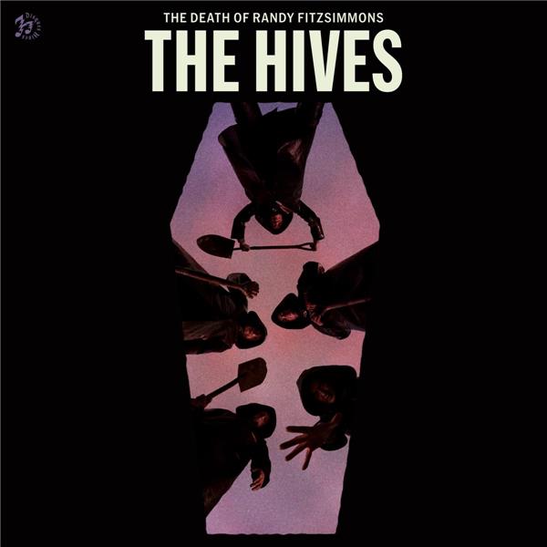 The death of Randy Fitzsimmons / The Hives | The Hives. Interprète