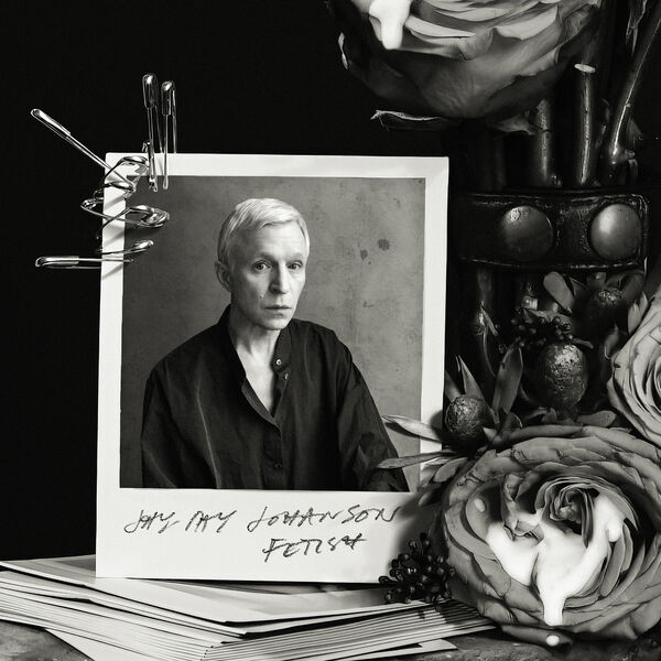 Fetish / Jay-Jay Johanson | Johanson, Jay Jay. Composition. Chant. Piano. Orgue