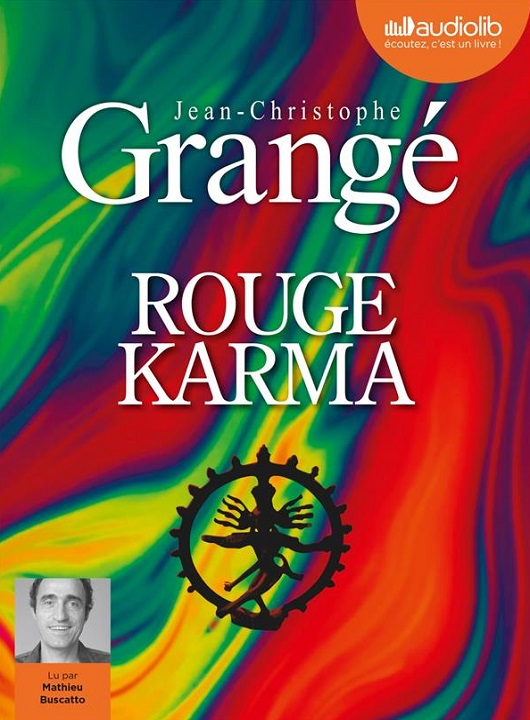 Rouge karma | Jean-Christophe Grangé (1961-....). Auteur