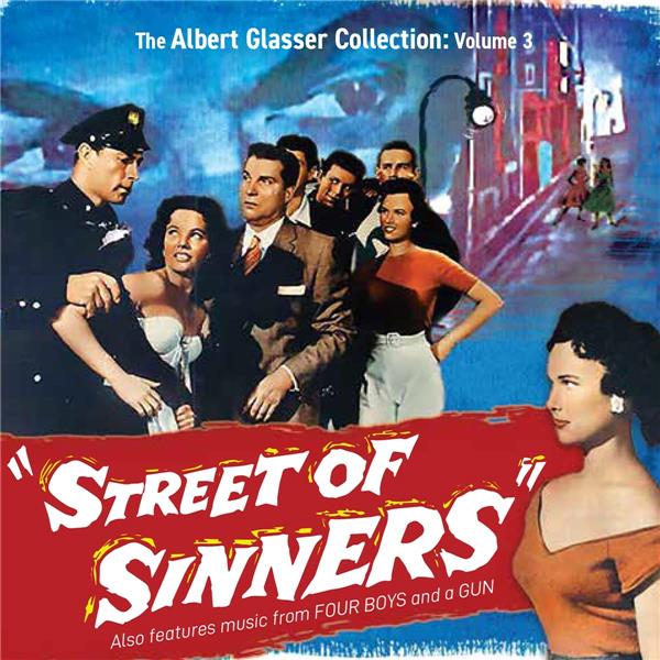 The Albert Glasser collection volume 3 : street of sinners | Albert Glasser. Interprète