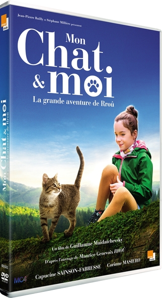 Mon chat & [et] moi : La grande aventure de Rroû / un film de Guillaume Maidatchevsky | Maidatchevsky, Guillaume. Metteur en scène ou réalisateur. Scénariste