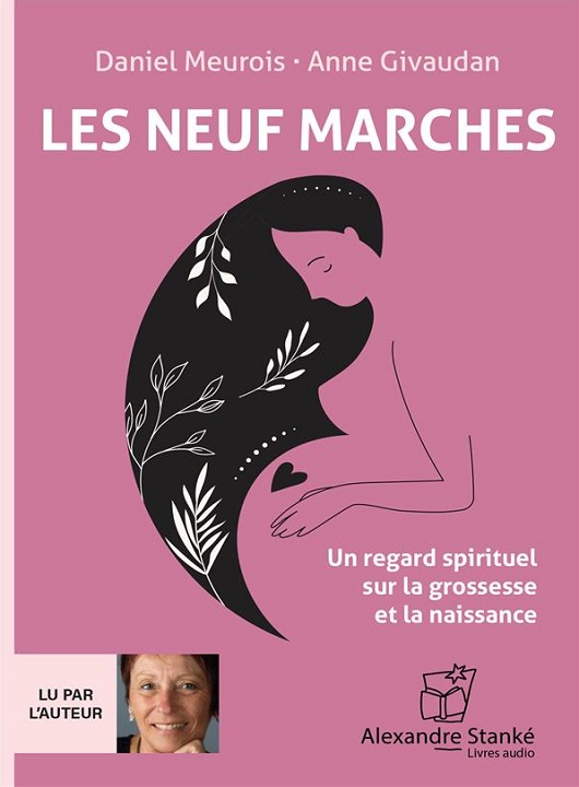 Les neuf marches | Daniel Meurois (1950-....). Antécédent bibliographique