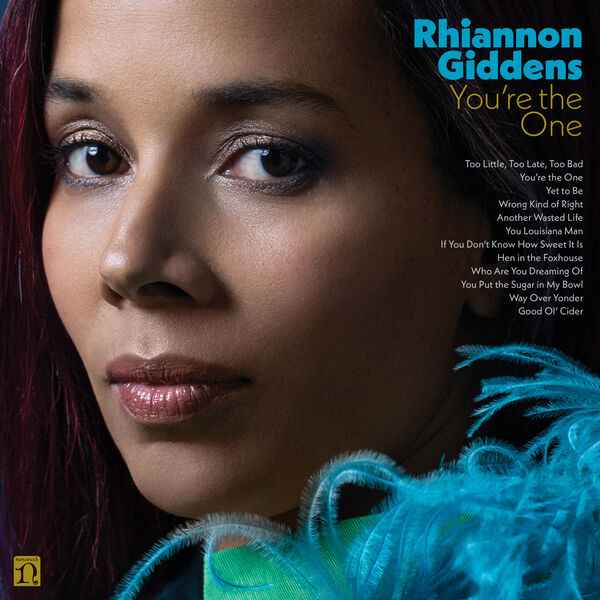 You're the one / Rhiannon Giddens | Giddens, Rhiannon. Chant. Paroles. Composition. Banjo