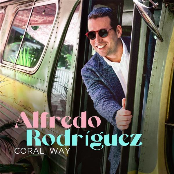 Coral way | Alfredo Rodriguez (1936-2005). Interprète