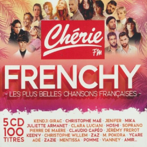 Couverture de Chérie FM frenchy : les plus belles chansons françaises