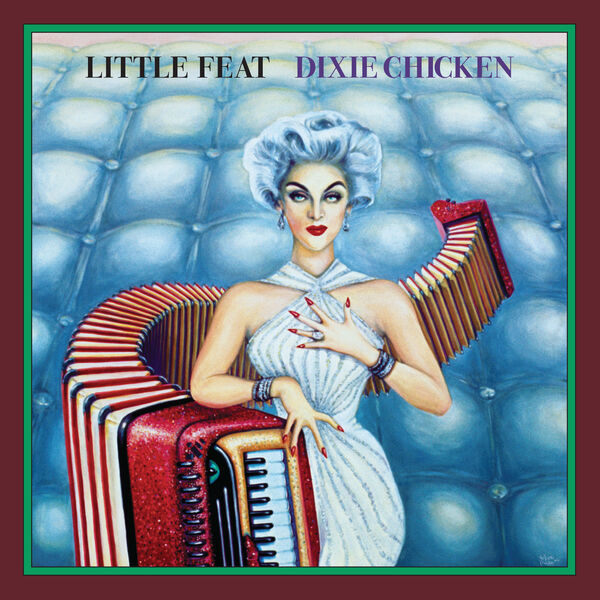 Dixie Chicken | Little Feat. Musicien