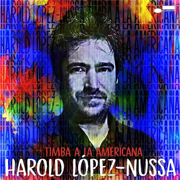 Timba a la americana / Harold Lopez-Nussa | Lopez-Nussa, Harold. Piano. Composition. Arrangement. Rhodes