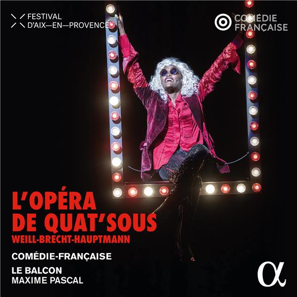 L'opéra de quat'sous / Kurt Weill | Weill, Kurt (1900-1950). Composition