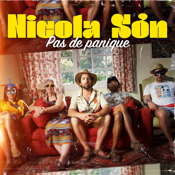 Pas de panique | Nicola Són. Chanteur. Musicien. Guitare