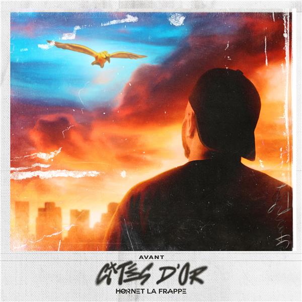 Avant cités d'or | Hornet La Frappe (1992-....). Chanteur